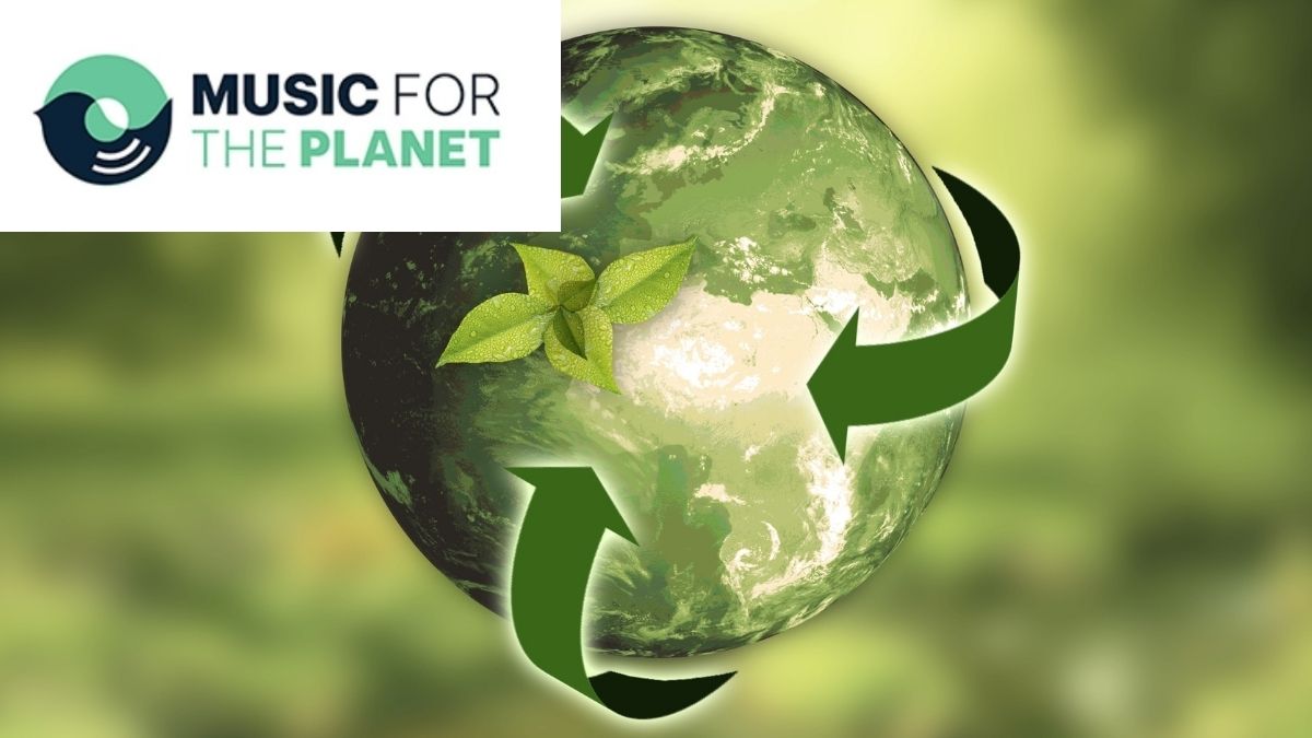 Music for the planet