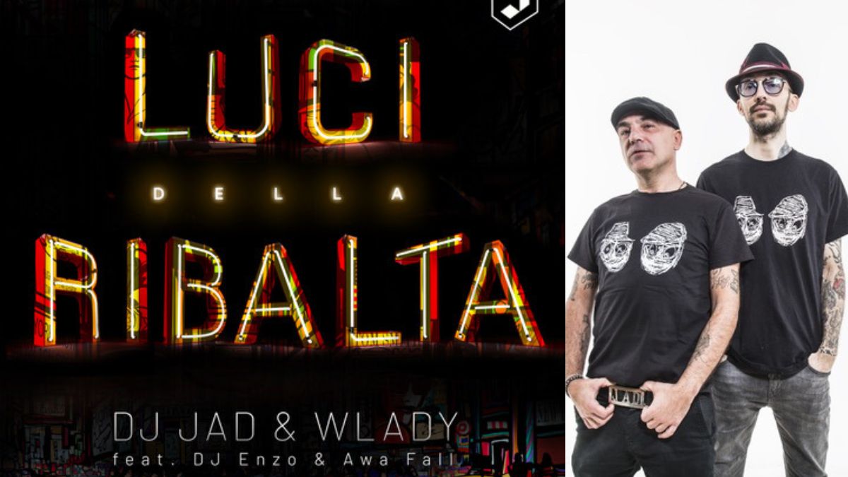 DJ Jad & Wlady Luci della ribalta
