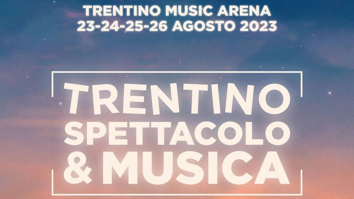 Trentino Spettacolo e Musica