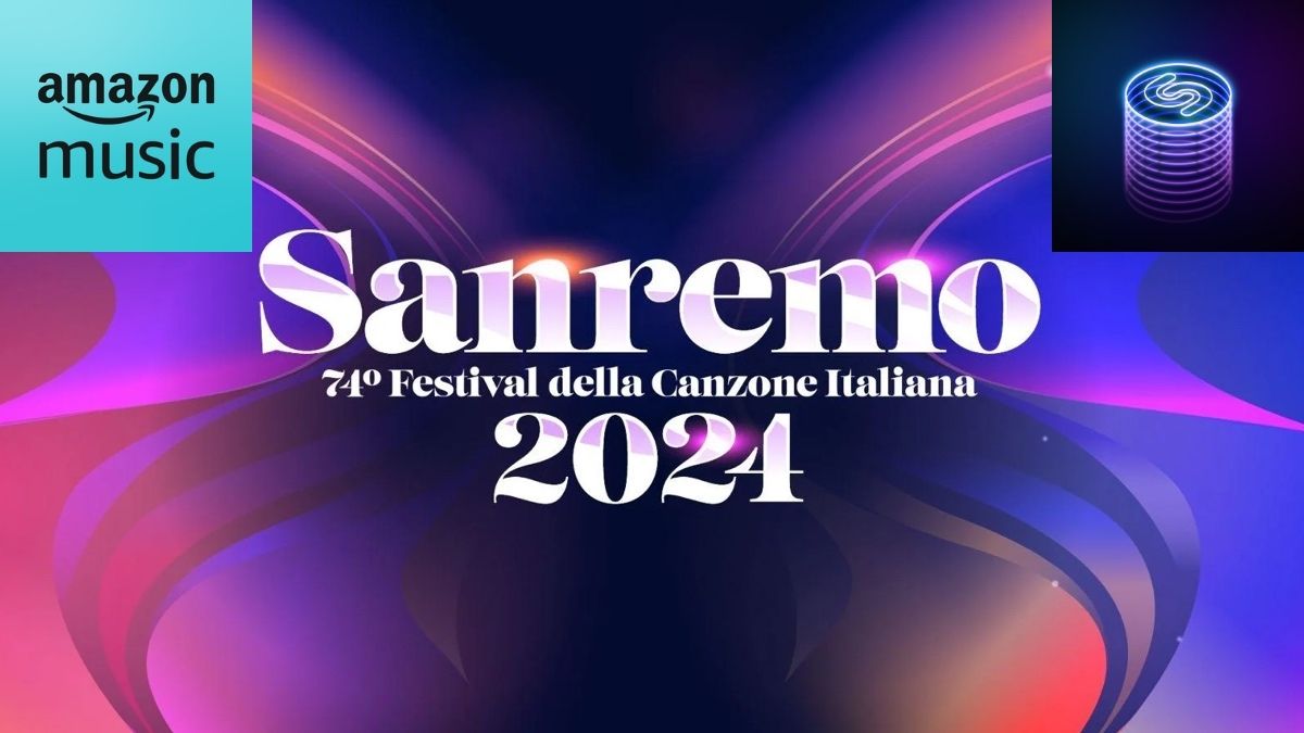 Sanremo 2024 Amazon Music Shazam