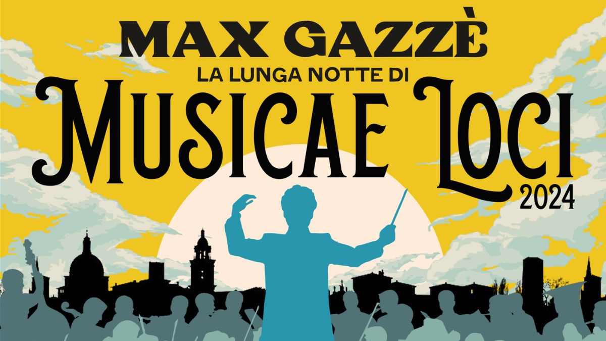 Max Gazzè La Lunga Notte Di Musicae Loci