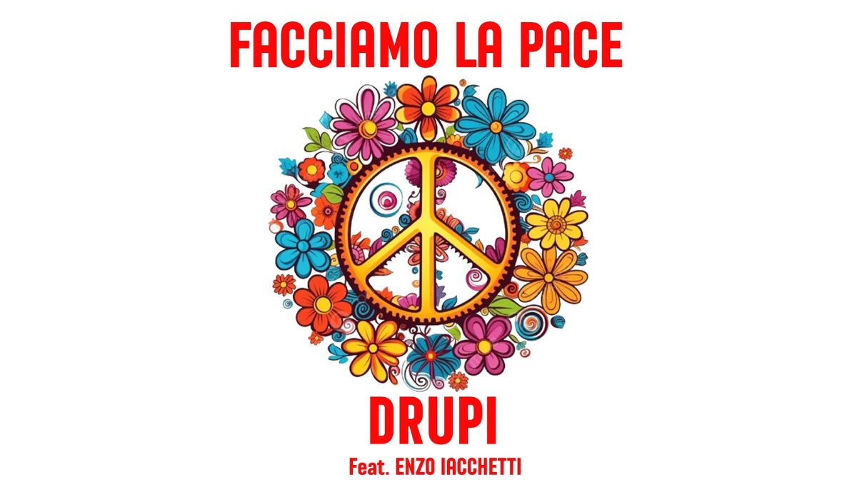 Drupi e Enzo Iacchetti in “Facciamo la pace”, inno alla speranza